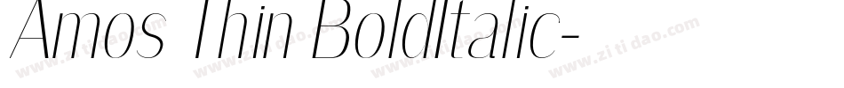 Amos Thin BoldItalic字体转换
